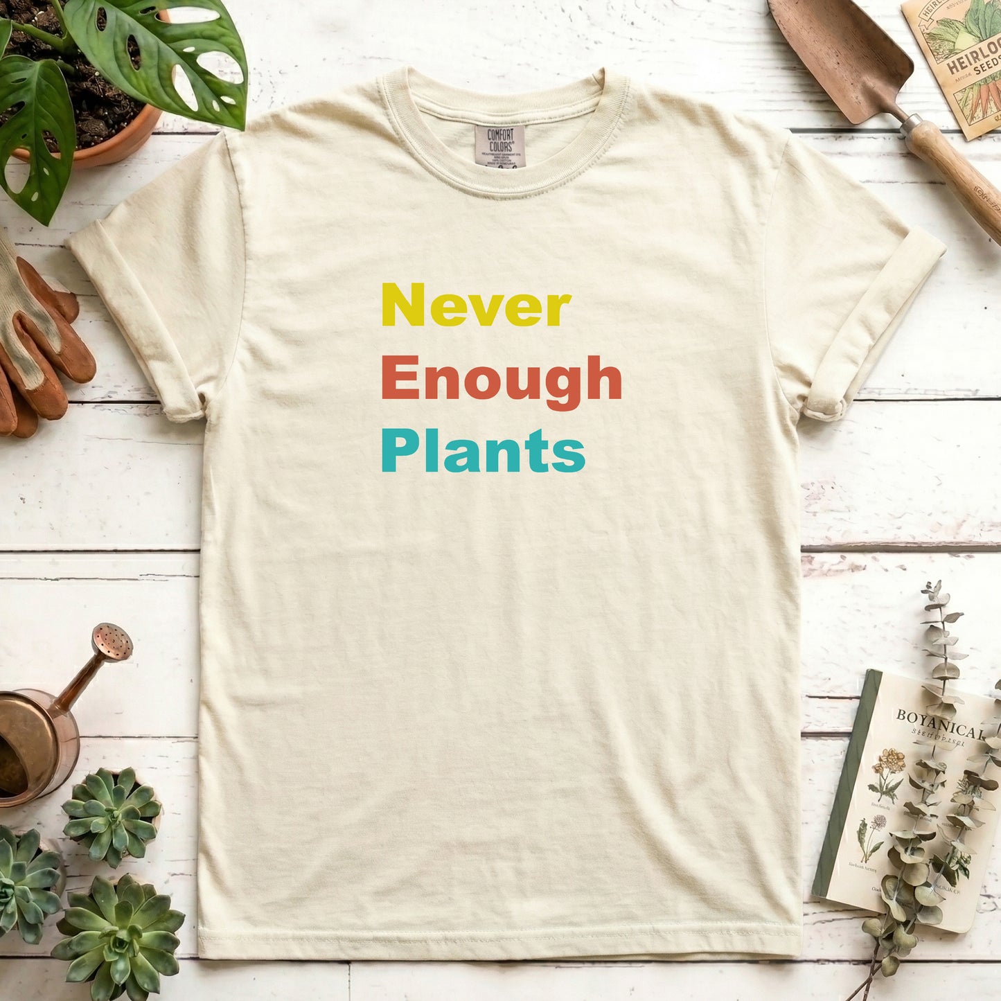 never enough plants