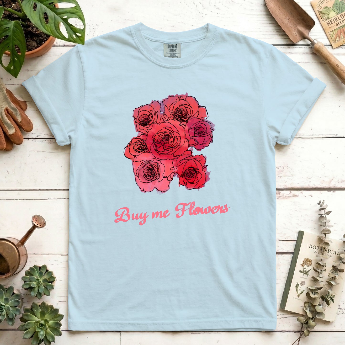 Buy me Flowers
